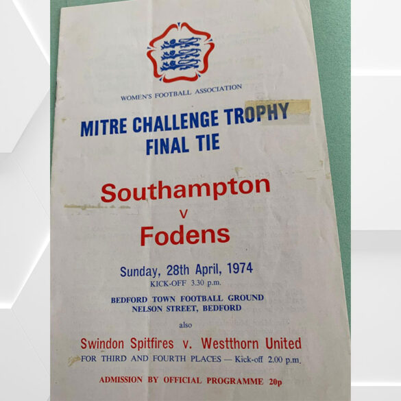 Program for the 1974 Mitre Challenge Trophy — now the FA Women's Cup — between Southampton and Fodens. (Pat Firth)